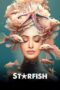 Nonton Film Starfish (2023) Terbaru