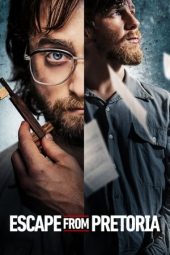 Nonton Film Escape from Pretoria (2020) Terbaru